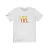 LFG IRL Short Sleeve Tee